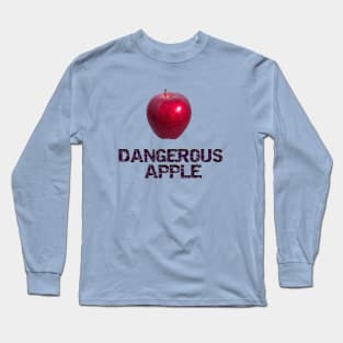 Fun, Dangerous Apple, Hilarious, Teen, Young, creative Long Sleeve T-Shirt